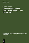 Borgard |  Immanentismus und konjunktives Denken | Buch |  Sack Fachmedien