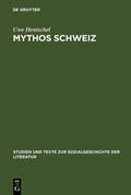 Hentschel |  Mythos Schweiz | Buch |  Sack Fachmedien