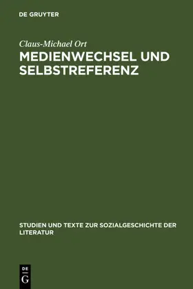 Ort |  Medienwechsel und Selbstreferenz | Buch |  Sack Fachmedien