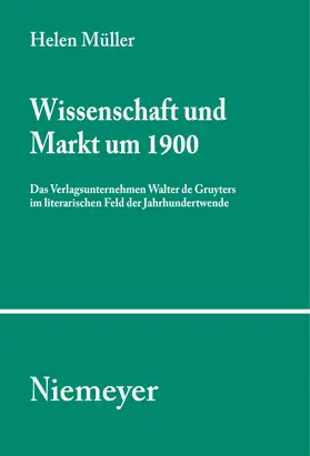 Müller |  Wissenschaft und Markt um 1900 | Buch |  Sack Fachmedien