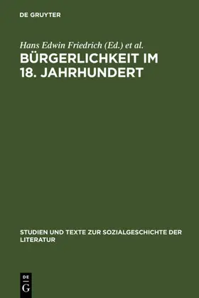 Friedrich / Jannidis / Willems |  Bürgerlichkeit im 18. Jahrhundert | Buch |  Sack Fachmedien