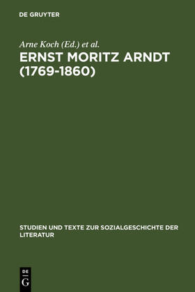 Koch | Ernst Moritz Arndt (1769-1860) | Buch | 978-3-484-35112-7 | sack.de