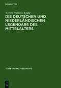 Williams-Krapp |  Die deutschen und niederländischen Legendare des Mittelalters | Buch |  Sack Fachmedien