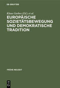 Garber / Siebers / Wismann |  Europäische Sozietätsbewegung und demokratische Tradition | Buch |  Sack Fachmedien