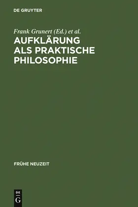 Vollhardt / Grunert |  Aufklärung als praktische Philosophie | Buch |  Sack Fachmedien