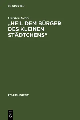 Behle | "Heil dem Bürger des kleinen Städtchens" | Buch | 978-3-484-36571-1 | www.sack.de