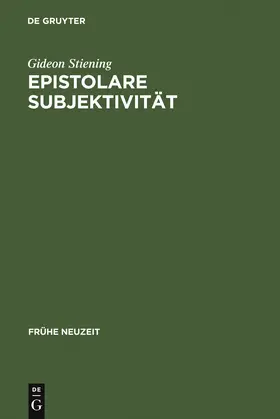 Stiening | Epistolare Subjektivität | Buch | 978-3-484-36605-3 | www.sack.de