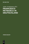 Aurnhammer |  Francesco Petrarca in Deutschland | Buch |  Sack Fachmedien