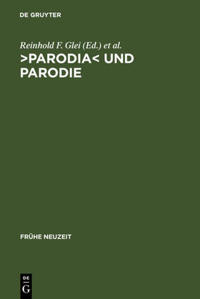 Seidel / Glei |  >Parodia< und Parodie | Buch |  Sack Fachmedien