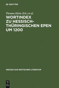 Klein / Mielke-Vandenhouten / Bumke |  Wortindex zu hessisch-thüringischen Epen um 1200 | Buch |  Sack Fachmedien