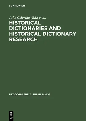 McDermott / Coleman | Historical Dictionaries and Historical Dictionary Research | Buch | 978-3-484-39123-9 | sack.de