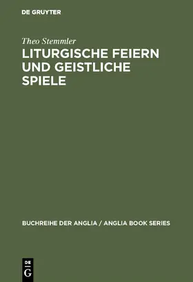 Stemmler |  Liturgische Feiern und geistliche Spiele | Buch |  Sack Fachmedien
