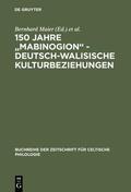 Zimmer / Maier |  150 Jahre "Mabinogion" - deutsch-walisische Kulturbeziehungen | Buch |  Sack Fachmedien