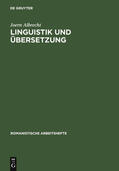 Albrecht |  Linguistik und Übersetzung | Buch |  Sack Fachmedien