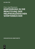 Hausmann |  Einführung in die Benutzung der neufranzösischen Wörterbücher | Buch |  Sack Fachmedien