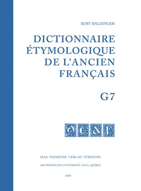 Städtler / Baldinger |  Dictionnaire étymologique de l'ancien français (DEAF). Buchstabe G. Fasc 7 | Buch |  Sack Fachmedien