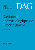 Dictionnaire onomasiologique de l¿ancien gascon (DAG). Fascicule 11 | Buch |  Sack Fachmedien