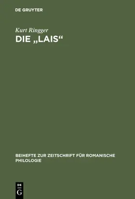 Ringger |  Die "Lais" | Buch |  Sack Fachmedien