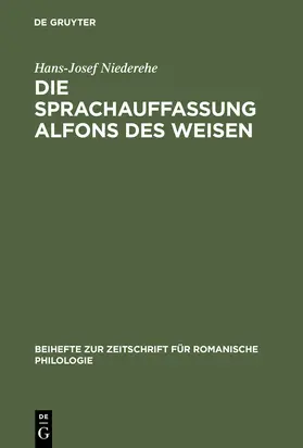 Niederehe | Die Sprachauffassung Alfons des Weisen | Buch | 978-3-484-52050-9 | sack.de