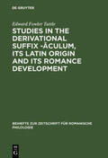 Tuttle |  Studies in the derivational suffix -¿culum, its Latin origin and its Romance development | Buch |  Sack Fachmedien