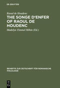 Raoul de Houdenc / Timmel Mihm |  The Songe d'Enfer of Raoul de Houdenc | Buch |  Sack Fachmedien