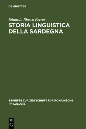 Blasco Ferrer |  Storia linguistica della Sardegna | Buch |  Sack Fachmedien