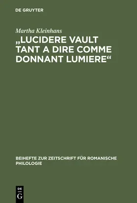 Kleinhans |  "Lucidere vault tant a dire comme donnant lumiere" | Buch |  Sack Fachmedien