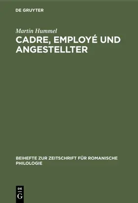 Hummel | Cadre, employé und Angestellter | Buch | 978-3-484-52254-1 | www.sack.de