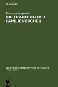 Jungbluth |  Die Tradition der Familienbücher | Buch |  Sack Fachmedien
