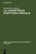 Hans-Bianchi |  La competenza scrittoria mediale | Buch |  Sack Fachmedien
