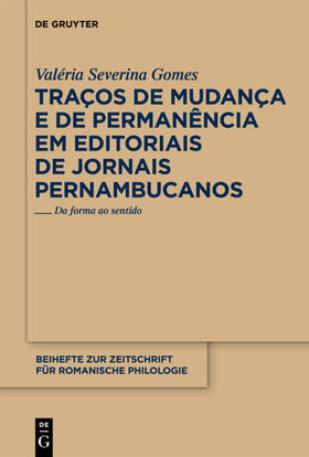 Gomes | Traços de mudança e de permanência em editoriais de jornais pernambucanos | Buch | 978-3-484-52352-4 | sack.de
