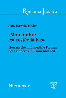 Binder |  'Mon ombre est restée là-bas' | Buch |  Sack Fachmedien