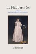 Fröhlicher / Vinken |  Le Flaubert réel | Buch |  Sack Fachmedien