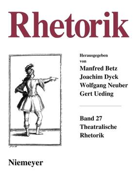 Beetz / Dyck / Ueding | Theatralische Rhetorik | Buch | 978-3-484-60522-0 | sack.de