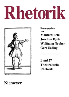 Beetz / Dyck / Ueding |  Theatralische Rhetorik | Buch |  Sack Fachmedien