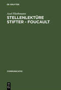 Fliethmann |  Stellenlektüre Stifter - Foucault | Buch |  Sack Fachmedien