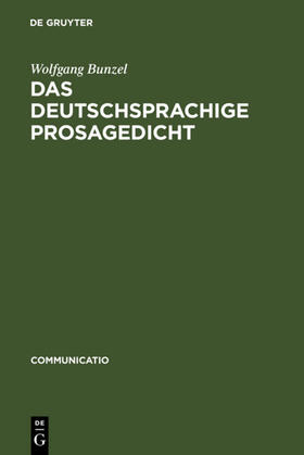 Bunzel | Das deutschsprachige Prosagedicht | Buch | 978-3-484-63037-6 | sack.de