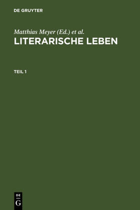 Schiewer / Meyer | Literarische Leben | Buch | 978-3-484-64021-4 | sack.de
