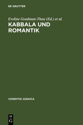 Goodman-Thau / Schulte / Mattenklott | Kabbala und Romantik | Buch | 978-3-484-65107-4 | sack.de