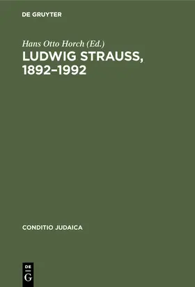 Horch |  Ludwig Strauß, 1892-1992 | Buch |  Sack Fachmedien