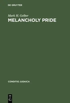 Gelber | Melancholy Pride | Buch | 978-3-484-65123-4 | sack.de