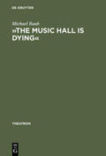 Raab |  »The music hall is dying« | Buch |  Sack Fachmedien