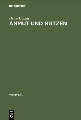 Hollmer | Anmut und Nutzen | Buch | 978-3-484-66010-6 | sack.de