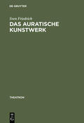 Friedrich |  Das auratische Kunstwerk | Buch |  Sack Fachmedien