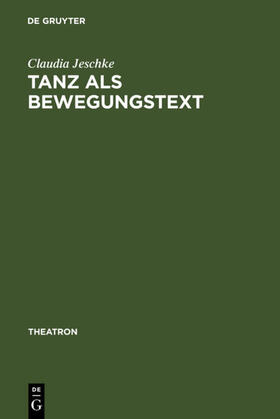 Jeschke | Tanz als BewegungsText | Buch | 978-3-484-66028-1 | sack.de