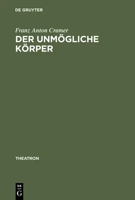 Cramer | Der unmögliche Körper | Buch | 978-3-484-66034-2 | sack.de