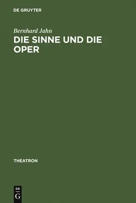 Jahn | Die Sinne und die Oper | Buch | 978-3-484-66045-8 | sack.de