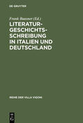 Baasner |  Literaturgeschichtsschreibung in Italien und Deutschland | Buch |  Sack Fachmedien
