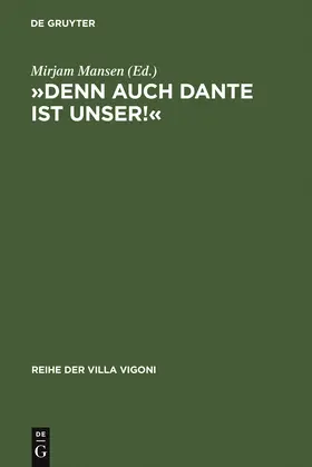 Mansen | 'Denn auch Dante ist unser!' | Buch | 978-3-484-67015-0 | sack.de