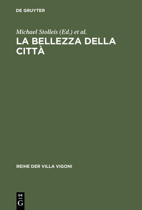 Wolff / Stolleis | La bellezza della città | Buch | 978-3-484-67016-7 | sack.de